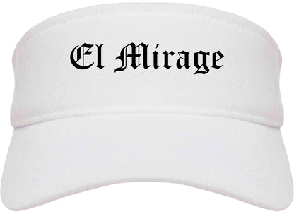 El Mirage Arizona AZ Old English Mens Visor Cap Hat White