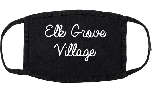 Elk Grove Village Illinois IL Script Cotton Face Mask Black