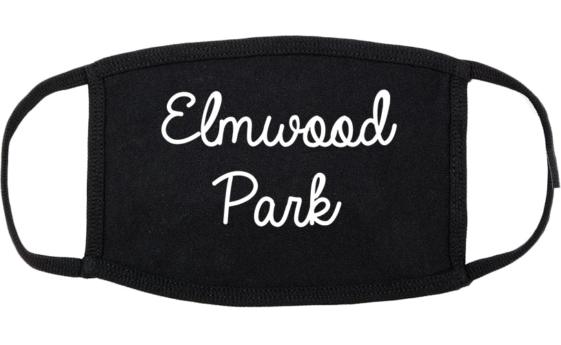 Elmwood Park Illinois IL Script Cotton Face Mask Black