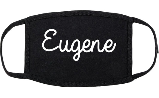 Eugene Oregon OR Script Cotton Face Mask Black