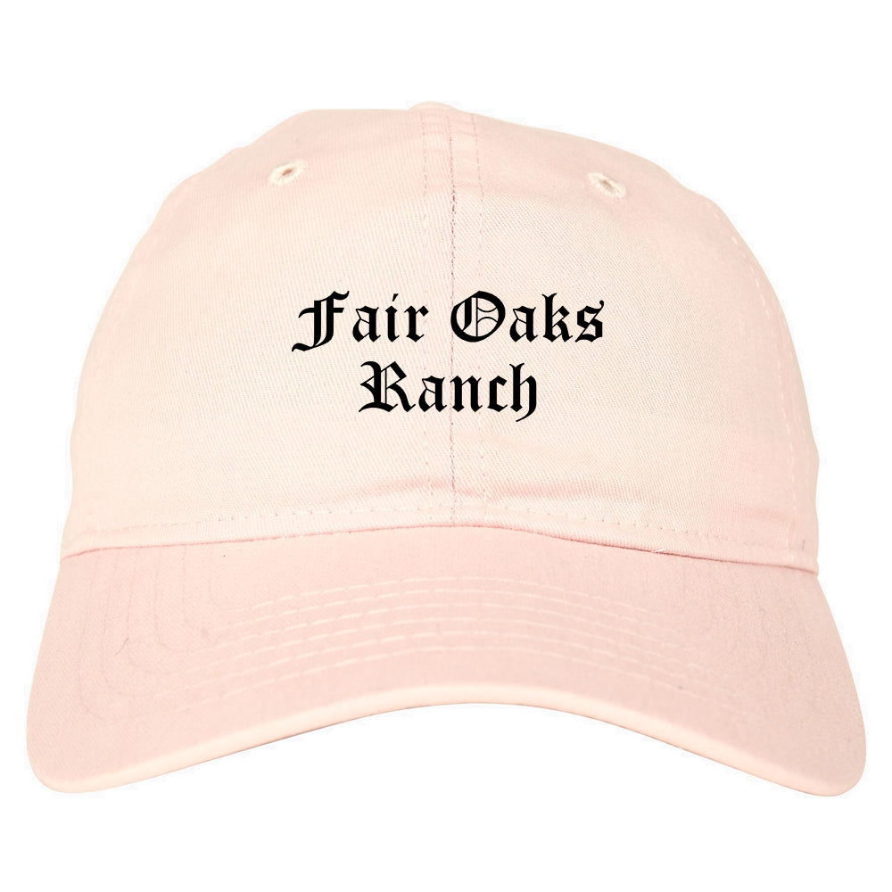 Fair Oaks Ranch Texas TX Old English Mens Dad Hat Baseball Cap Pink