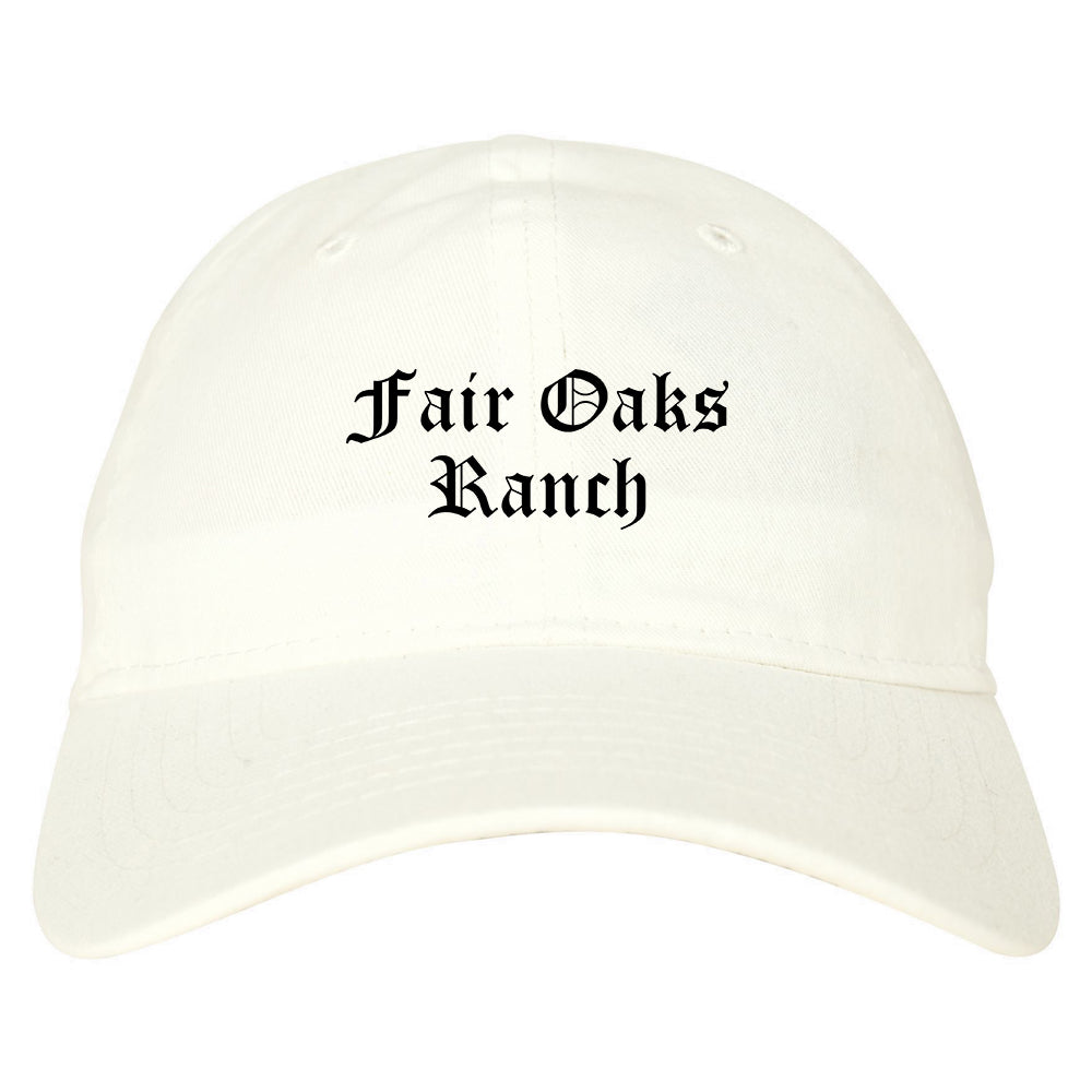 Fair Oaks Ranch Texas TX Old English Mens Dad Hat Baseball Cap White