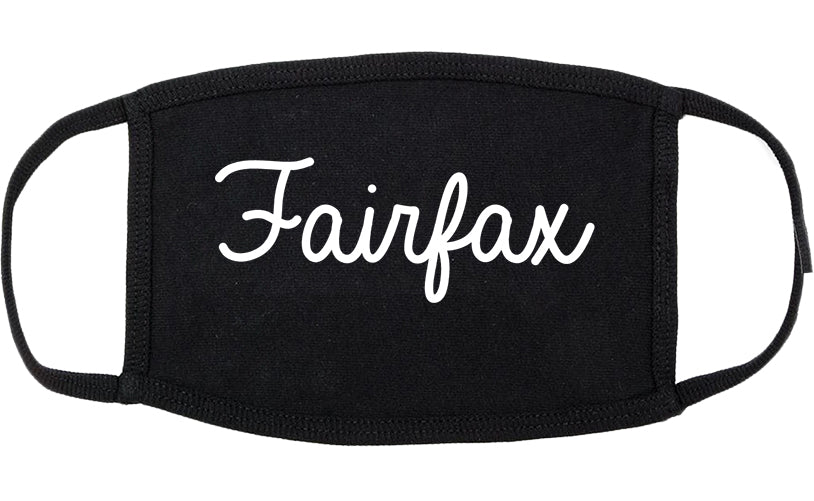 Fairfax California CA Script Cotton Face Mask Black