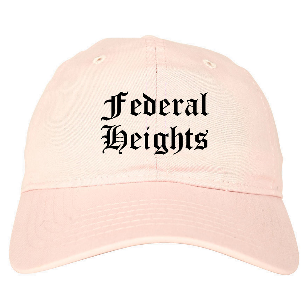 Federal Heights Colorado CO Old English Mens Dad Hat Baseball Cap Pink