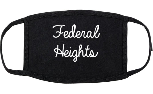 Federal Heights Colorado CO Script Cotton Face Mask Black