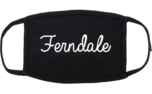 Ferndale Washington WA Script Cotton Face Mask Black