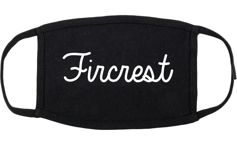 Fircrest Washington WA Script Cotton Face Mask Black