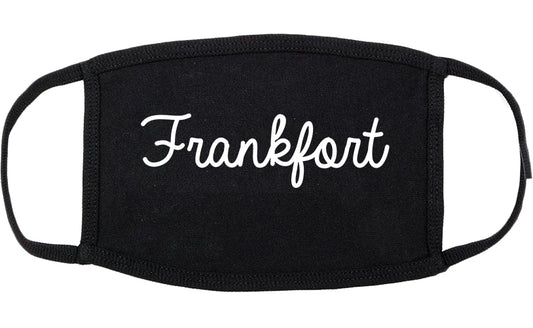 Frankfort Illinois IL Script Cotton Face Mask Black
