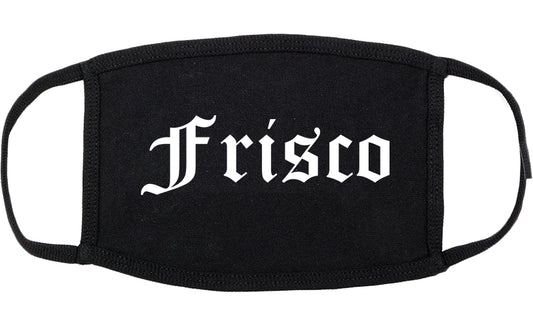 Frisco Texas TX Old English Cotton Face Mask Black