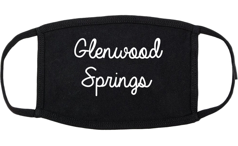 Glenwood Springs Colorado CO Script Cotton Face Mask Black