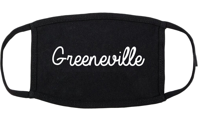 Greeneville Tennessee TN Script Cotton Face Mask Black