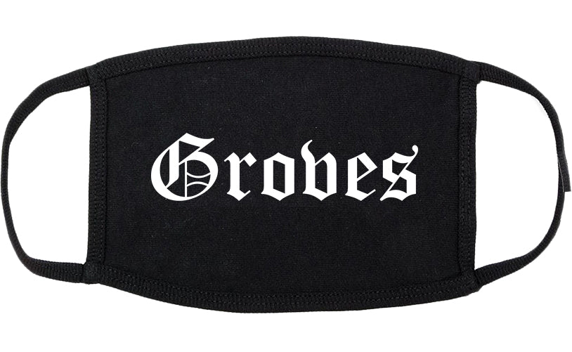 Groves Texas TX Old English Cotton Face Mask Black