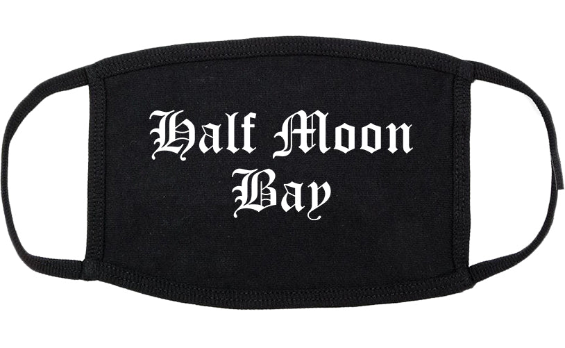 Half Moon Bay California CA Old English Cotton Face Mask Black