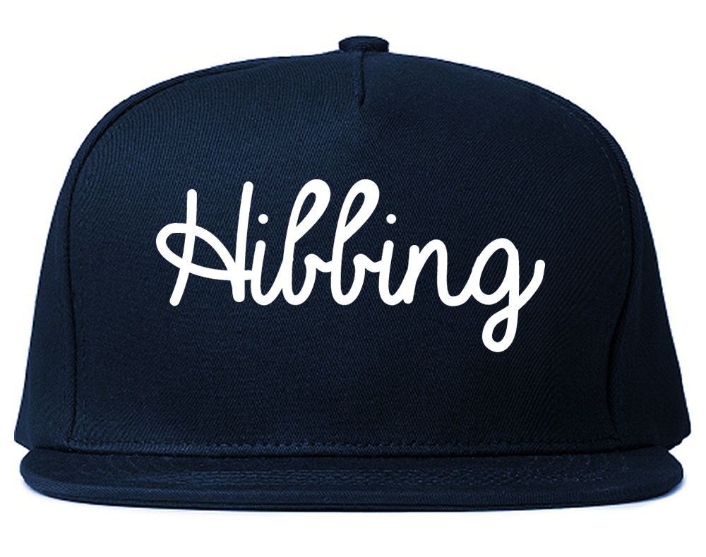 Hibbing Minnesota MN Script Mens Snapback Hat Navy Blue
