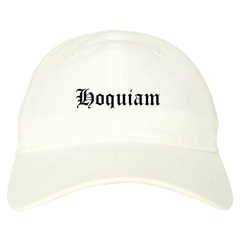 Hoquiam Washington WA Old English Mens Dad Hat Baseball Cap White