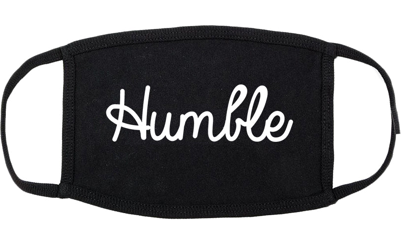 Humble Texas TX Script Cotton Face Mask Black