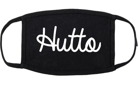 Hutto Texas TX Script Cotton Face Mask Black