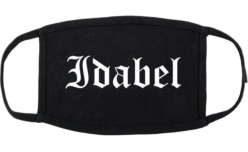 Idabel Oklahoma OK Old English Cotton Face Mask Black