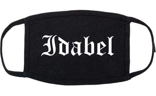 Idabel Oklahoma OK Old English Cotton Face Mask Black