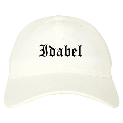 Idabel Oklahoma OK Old English Mens Dad Hat Baseball Cap White