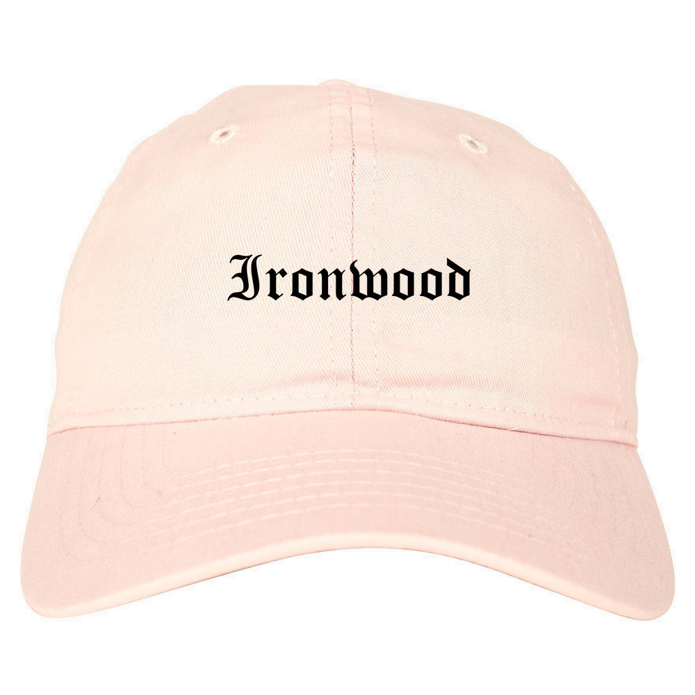 Ironwood Michigan MI Old English Mens Dad Hat Baseball Cap Pink