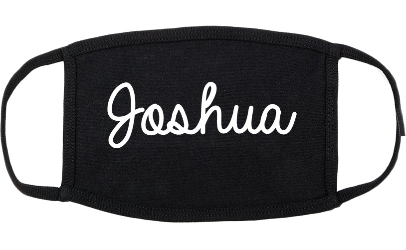 Joshua Texas TX Script Cotton Face Mask Black