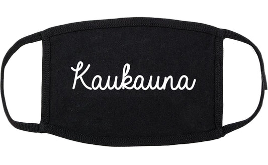 Kaukauna Wisconsin WI Script Cotton Face Mask Black