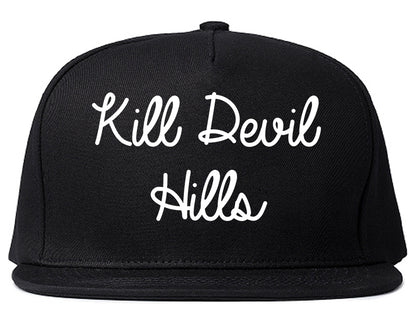 Kill Devil Hills North Carolina NC Script Mens Snapback Hat Black