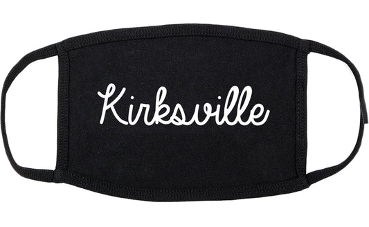 Kirksville Missouri MO Script Cotton Face Mask Black