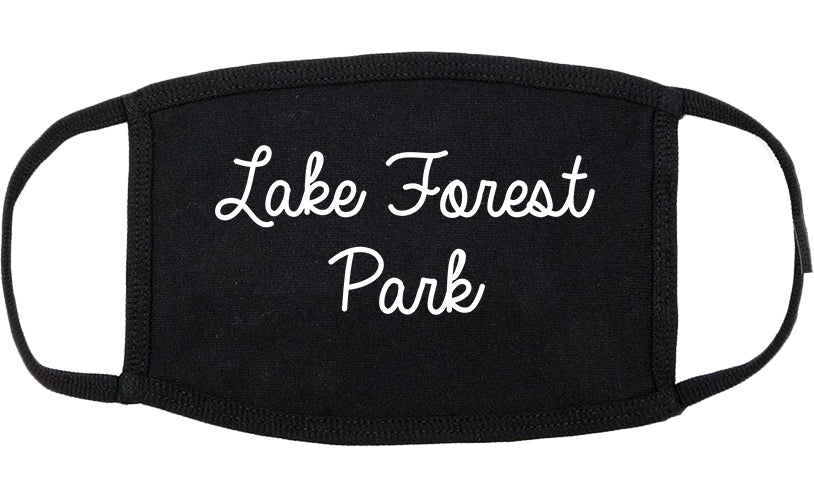 Lake Forest Park Washington WA Script Cotton Face Mask Black