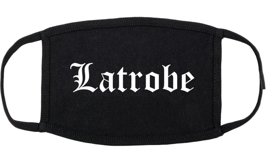 Latrobe Pennsylvania PA Old English Cotton Face Mask Black