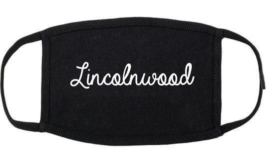 Lincolnwood Illinois IL Script Cotton Face Mask Black