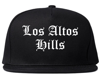 Los Altos Hills California CA Old English Mens Snapback Hat Black