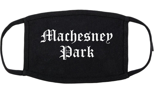 Machesney Park Illinois IL Old English Cotton Face Mask Black