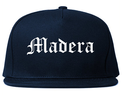 Madera California CA Old English Mens Snapback Hat Navy Blue