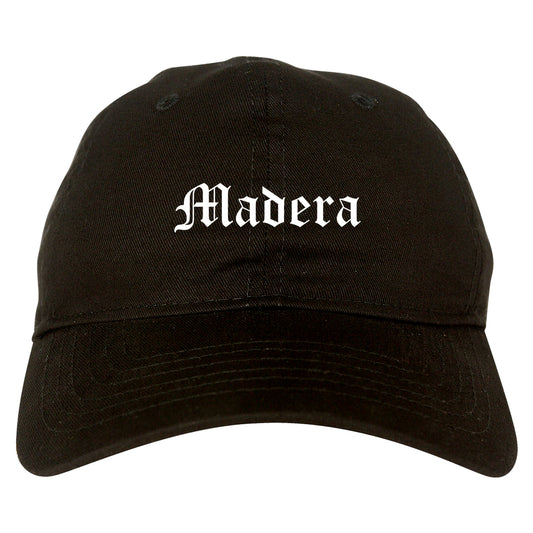 Madera California CA Old English Mens Dad Hat Baseball Cap Black