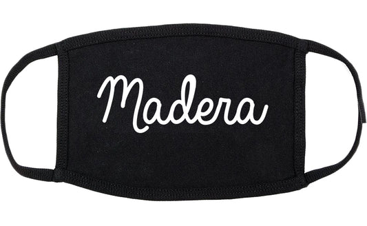 Madera California CA Script Cotton Face Mask Black