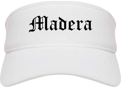 Madera California CA Old English Mens Visor Cap Hat White