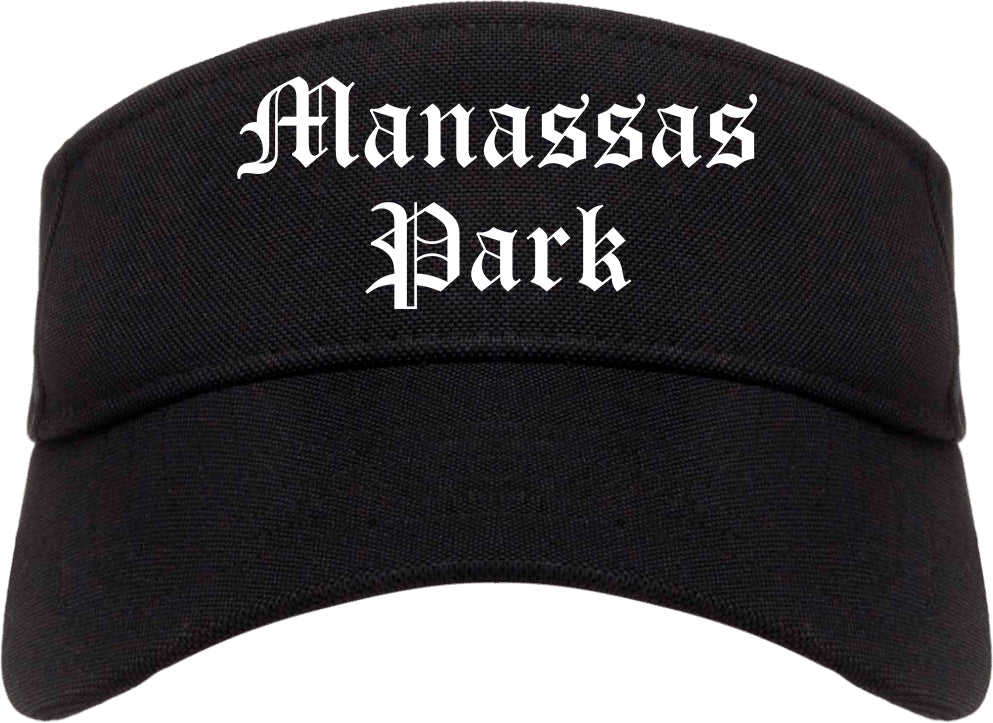 Manassas Park Virginia VA Old English Mens Visor Cap Hat Black