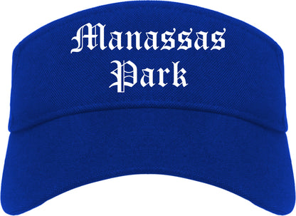 Manassas Park Virginia VA Old English Mens Visor Cap Hat Royal Blue