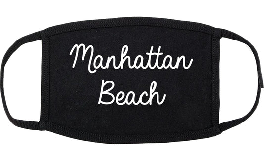 Manhattan Beach California CA Script Cotton Face Mask Black