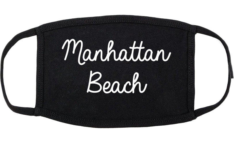 Manhattan Beach California CA Script Cotton Face Mask Black