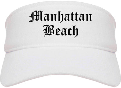 Manhattan Beach California CA Old English Mens Visor Cap Hat White