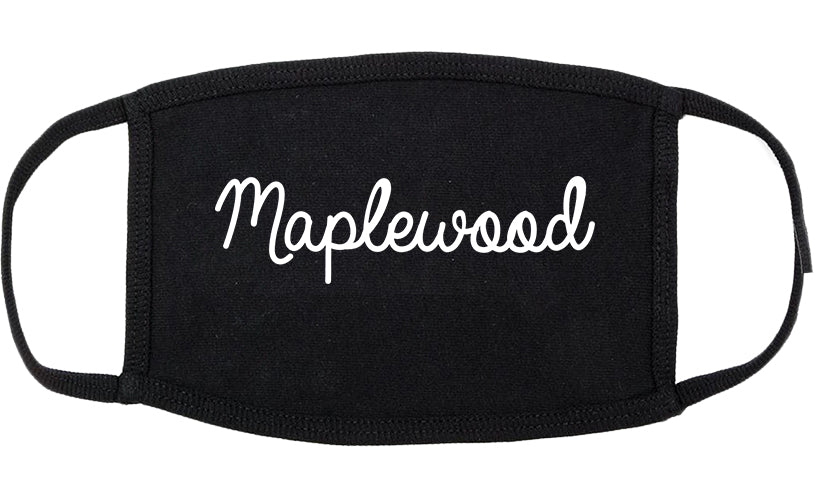 Maplewood Missouri MO Script Cotton Face Mask Black