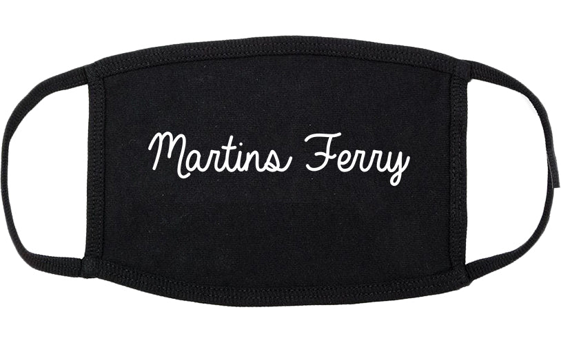 Martins Ferry Ohio OH Script Cotton Face Mask Black