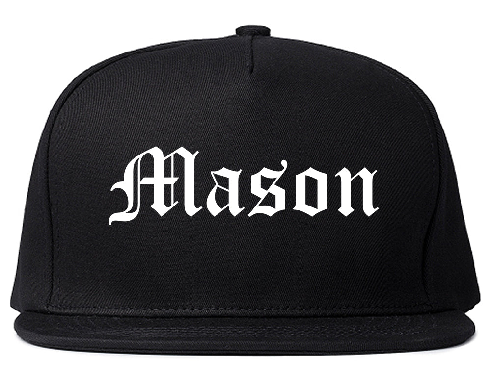 Mason Ohio OH Old English Mens Snapback Hat Black
