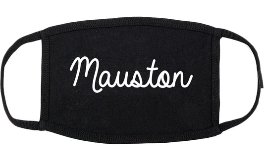 Mauston Wisconsin WI Script Cotton Face Mask Black