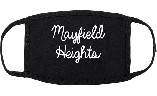 Mayfield Heights Ohio OH Script Cotton Face Mask Black