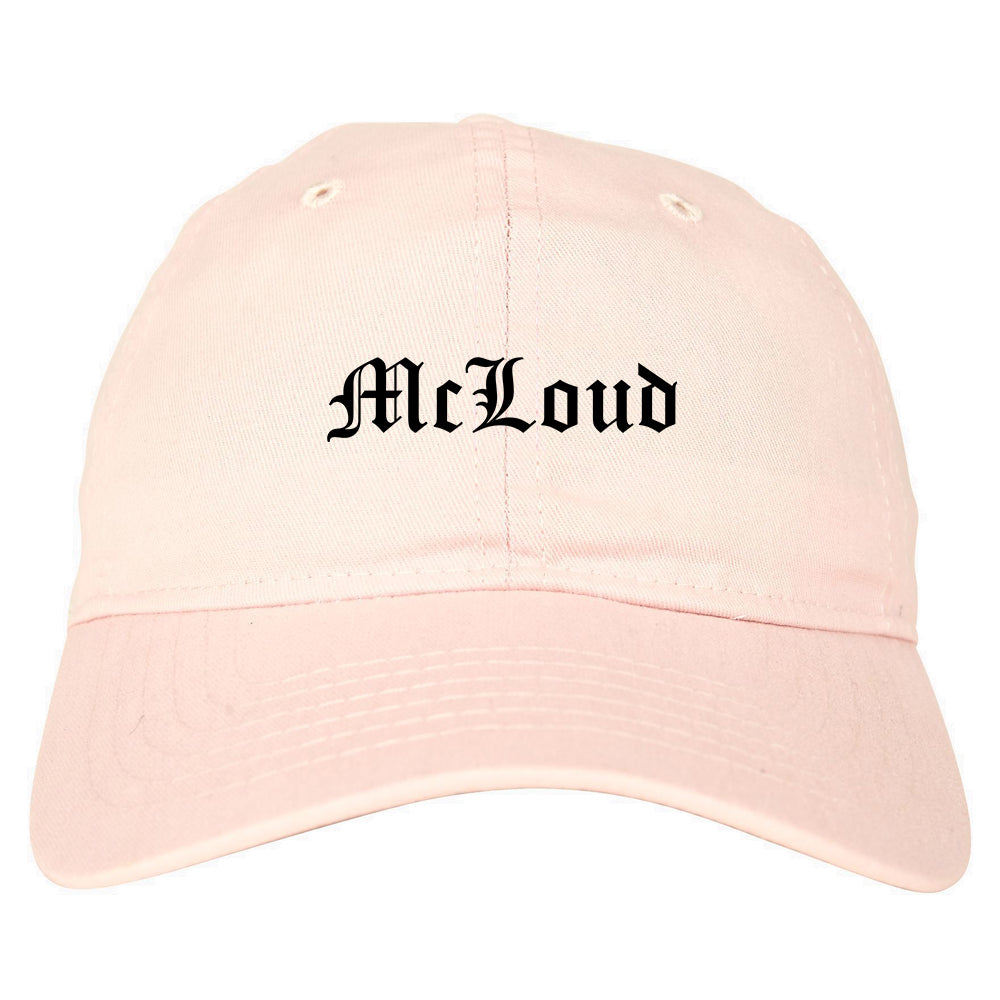 McLoud Oklahoma OK Old English Mens Dad Hat Baseball Cap Pink
