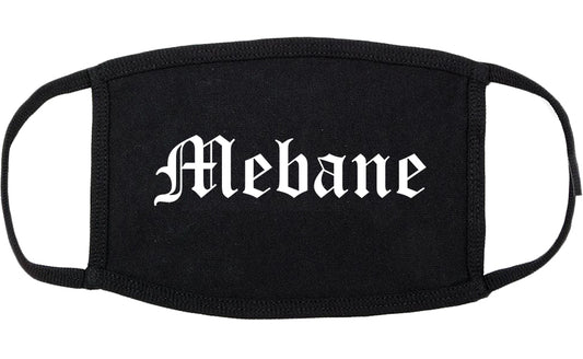 Mebane North Carolina NC Old English Cotton Face Mask Black